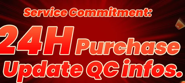 A red banner with rays reading Service Commitment, 24H Purchase, Update QC infos, in heavy outlined lettering